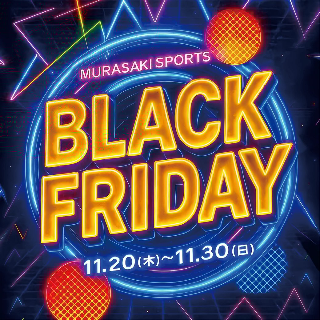 BLACK FRIDAY 11.20(木)〜11.30(日)