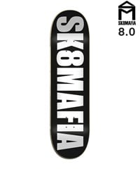 SK8MAFIA スケートマフィア スケートボード デッキ OG LOGO 8.0inch