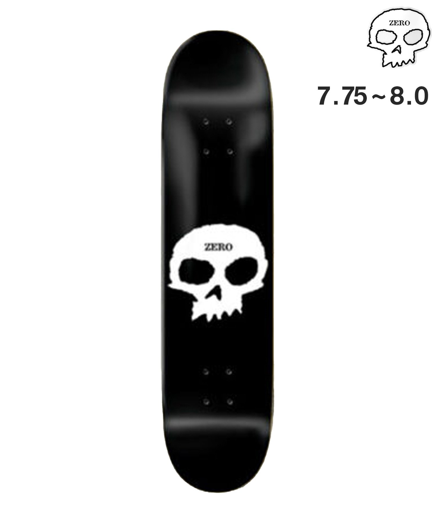 ZERO ゼロ スケートボードデッキ 7.75,8.0inch SINGLE SKULL #03