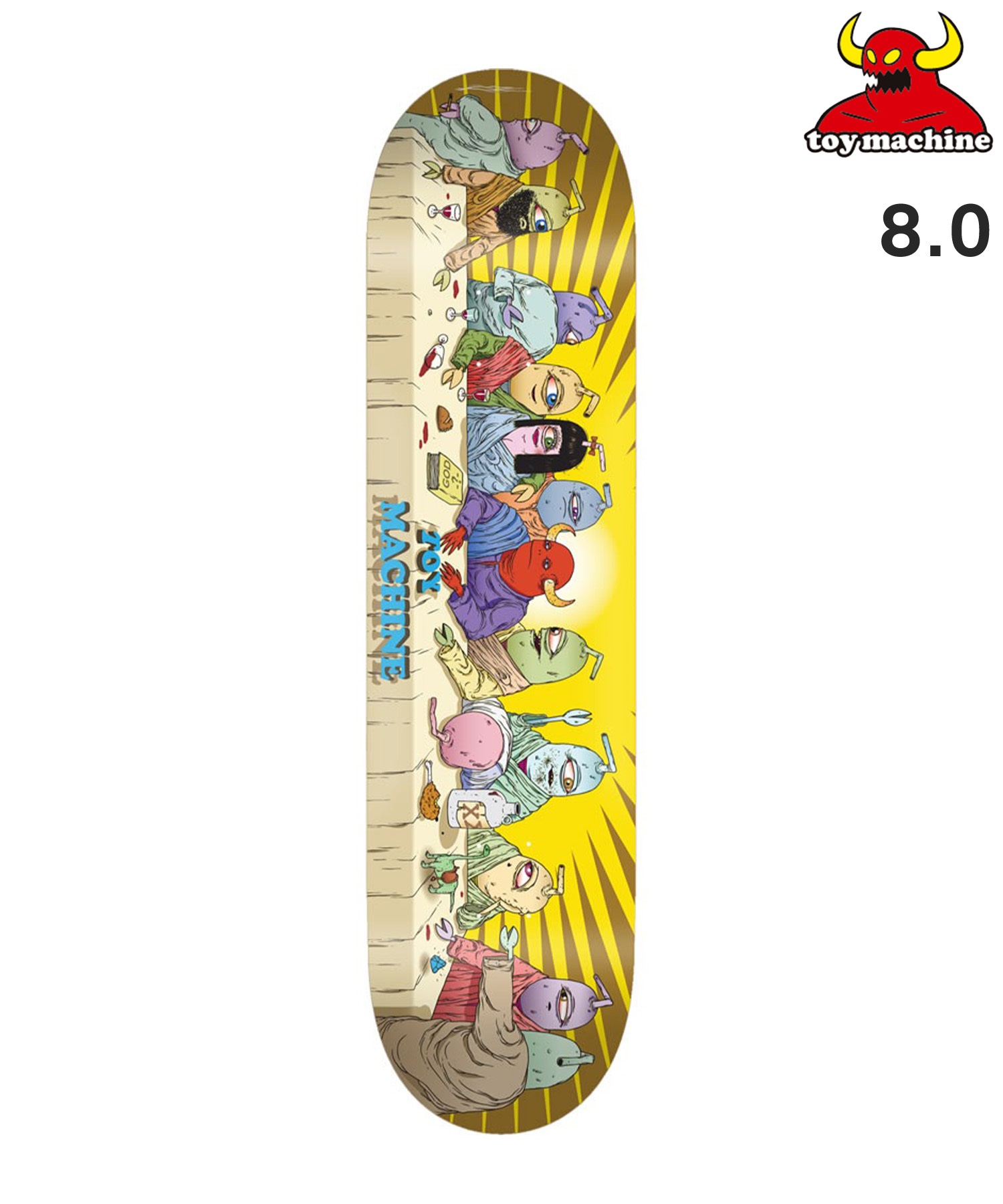 トイマシーン　スケートボード　スケボー　テーブル / チェアー TOY MACHINE トイマシーン スケートボード デッキ 8.0inch LAST SUPPER