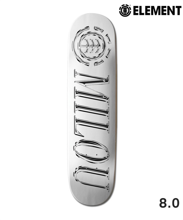 ELEMENT エレメント スケートボード デッキ 7.87inch 8.0inch CHROME MILOU WESTGATE