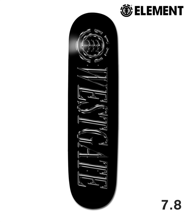 ELEMENT エレメント スケートボード デッキ 7.87inch 8.0inch CHROME MILOU WESTGATE