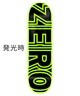 ZERO ゼロ スケートボード デッキ GITD BOLD D6121 8.0inch 蓄光ロゴ(ONECOLOR-8.00inch)