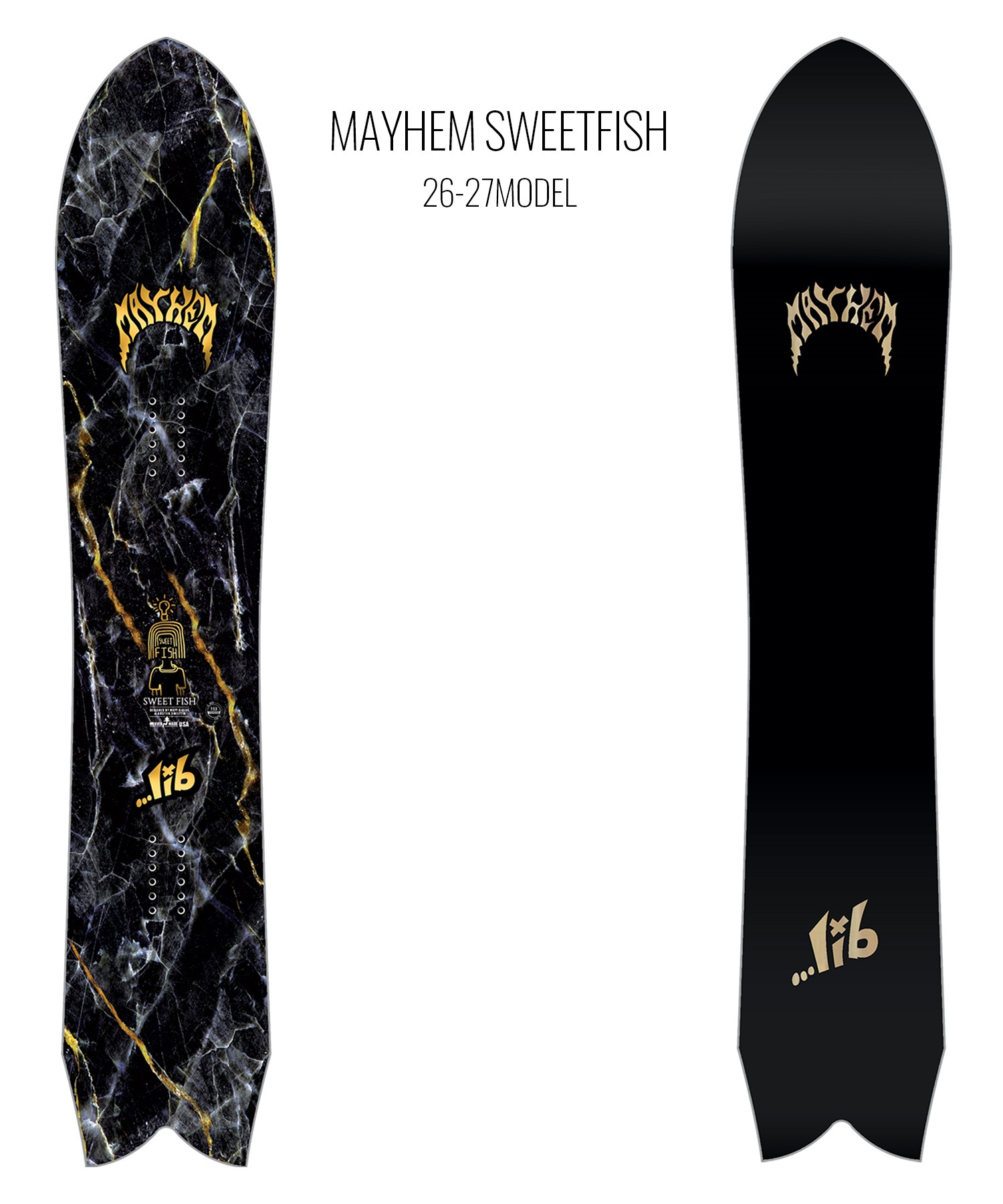 LIBTECH リブテック メイヘムスウィートフィッシュ MAYHEM SWEETFISH LIBTECH リブテック メイヘムスウィートフィッシュ MAYHEM SWEETFISH