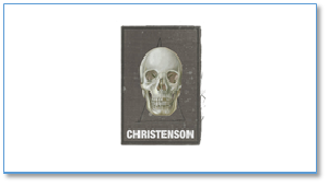 Dark rectangular card featuring a white skull illustration with the name 'Christenson' at the bottom.