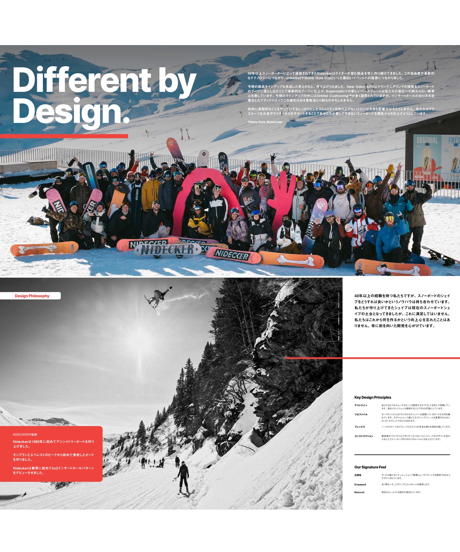 Group of snowboarders and skiers posing on a snowy slope under a bold 'Different by Design' headline with a red accent line in the foreground area.